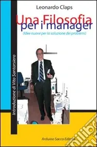 Una filosofia per i manager Solo Oggi