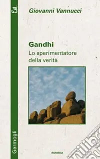 Prezzo Conveniente Gandhi. Lo sperimentatore della verità