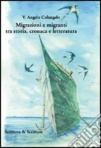 Saldi Migrazioni e migranti tra storia, cronaca e letteratura