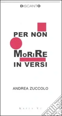 Bestseller Per non morire in versi