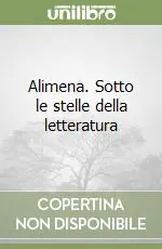 Prezzo Di Fabbrica Alimena. Sotto le stelle della letteratura