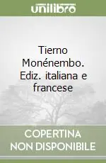 Tierno Monénembo. Ediz. italiana e francese Novità