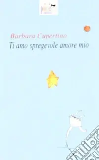 Ultimissimo Modello Ti amo, spregevole amore mio