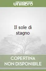 Promozione Esclusiva Il sole di stagno