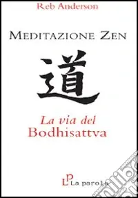 Più Venduto Meditazione zen la via del Bodhisattva