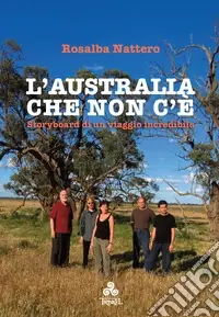 Promo Stagionale L‘Australia che non c‘è. Storyboard di un viaggio incredibile