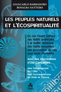 Les peuples naturels et l‘écospiritualité Professionale
