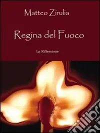 Regina del fuoco Solo Oggi