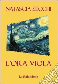 Super Prezzo L‘ora viola
