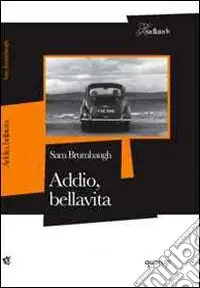 Prezzo Di Fabbrica Addio, bellavita