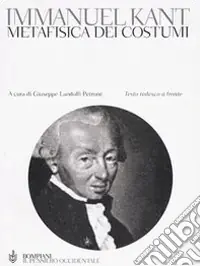 Metafisica dei costumi. Testo tedesco a fronte A Buon Prezzo