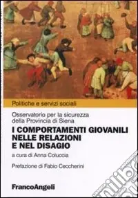 Nuovo Arrivo I comportamenti giovanili nelle relazioni e nel disagio