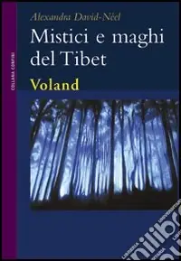 Mistici e maghi del Tibet Compra Online