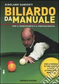 Biliardo da manuale per il principiante e il professionista Novità