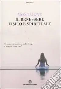 Prezzo Conveniente Il benessere fisico e spirituale