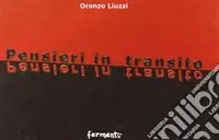 Prezzo Basso Pensieri in transito