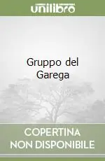 Occasione Imperdibile Gruppo del Garega