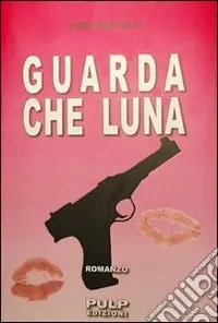 Reso Gratuito Guarda che luna