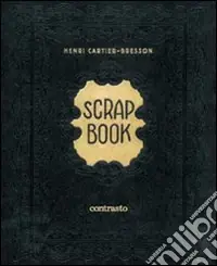 Scrap book. Fotografie 1932-1946. Ediz. illustrata Ultima Occasione