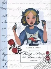 Le avventure di Alice nel paese delle meraviglie. Ediz. illustrata Prezzo Conveniente