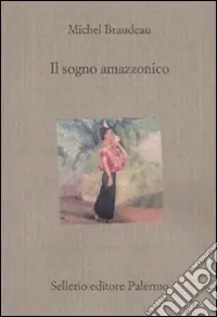 Spedito Oggi Il sogno amazzonico