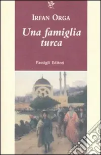 Reso Gratuito Una famiglia turca