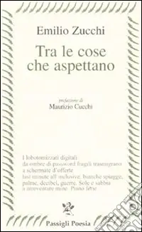 Tra le cose che aspettano Non Perdere