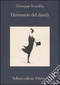 Dizionario del dandy Non Perdere