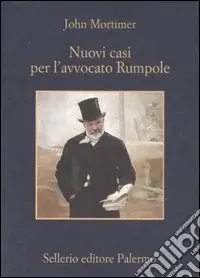 Ultime Pezzi Nuovi casi per l‘avvocato Rumpole