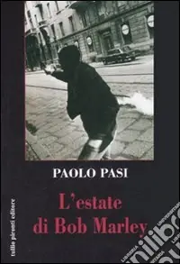 A Buon Prezzo L‘estate di Bob Marley