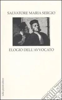 Popolare Elogio dell‘avvocato