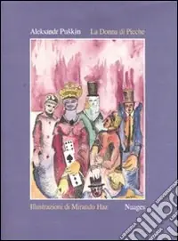 La donna di picche. Ediz. illustrata Occasione