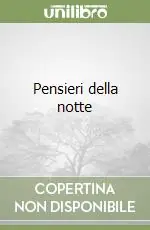 Subito Disponibile Pensieri della notte
