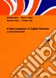 Scelto Dai Clienti New companion to english grammar. Con CD-ROM