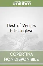 Best of Venice. Ediz. inglese Prezzo Conveniente