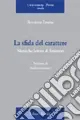 Must-Have La sfida del carattere. Nietzsche lettore di Emerson