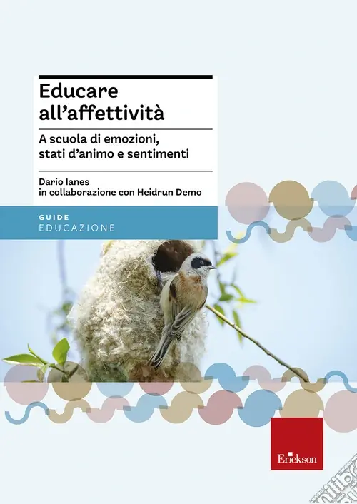 Educare all‘affettività. A scuola di emozioni, stati d‘animo e sentimenti Di Tendenza