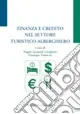 Compra Oggi Stesso Finanza e credito nel settore turistico-alberghiero