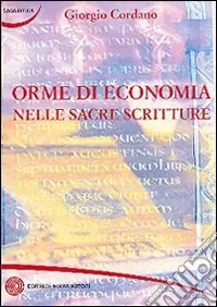 Esclusivo Orme di economia nelle sacre scritture
