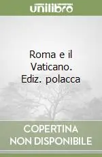 Ultima Occasione Roma e il Vaticano. Ediz. polacca