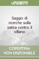 Non Perdere Saggio di ricerche sulla satira contro il villano
