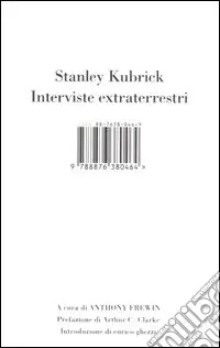 Stanley Kubrick. Interviste extraterrestri Subito Disponibile