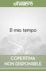 Il mio tempo Ultime Pezzi