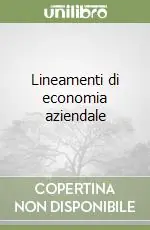 Subito Disponibile Lineamenti di economia aziendale