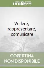 Vedere, rappresentare, comunicare Vendita Finale