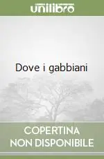 Prezzo Scontato Dove i gabbiani