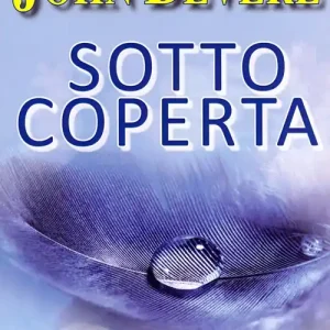 Sotto coperta. La promessa di protezione sotto l‘autorità di Dio Solo Oggi