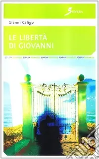 La libertà di Giovanni Ultime Pezzi