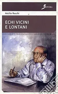 Nuovo Arrivo Echi vicini e lontani