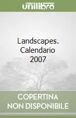 Landscapes. Calendario 2007 Miglior Prezzo